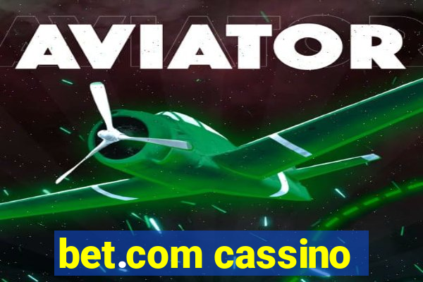 bet.com cassino